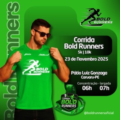 1ª CORRIDA BOLD RUNNERS CARUARU