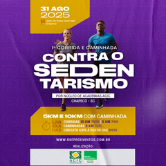 1ª CORRIDA E CAMINHADA CONTRA O SEDENTARISMO