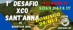 1° Desafio XCO Sant'annA de Mountain Bike