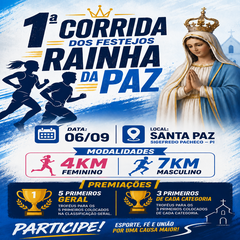 1º CORRIDA FESTEJO RAINHA DA PAZ