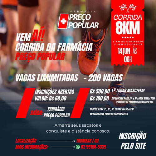 CORRIDA DA FARMÁCIA PREÇO POPULAR