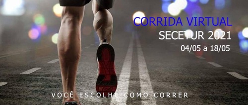 1ª CORRIDA VIRTUAL SECETUR 2021