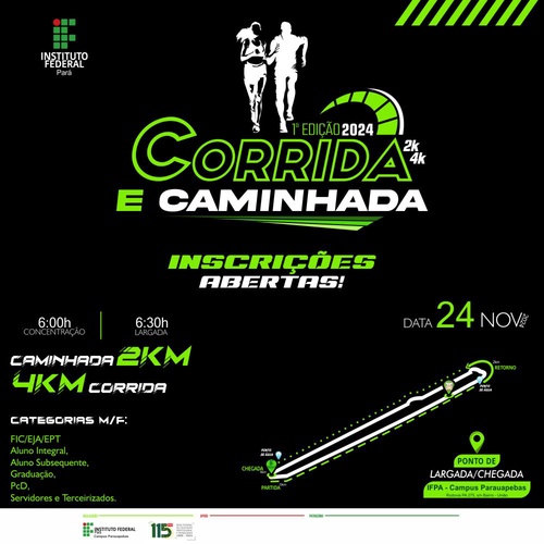 1ª CORRIDA E CAMINHADA IFPA CAMPUS PARAUAPEBAS