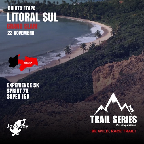 CIRCUITO PARAIBANO TRAIL SERIES 2025 - ETAPA LITORAL SUL