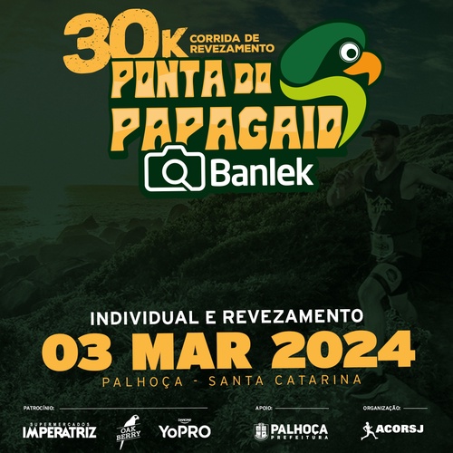 30K Ponta do Papagaio Banlek 2024