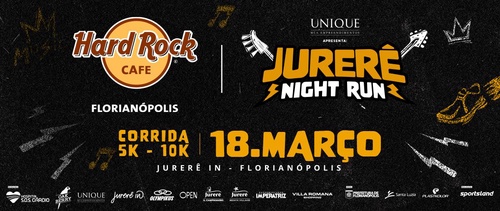 Hard Rock Cafe Florianópolis | Jurerê Night Run 2023