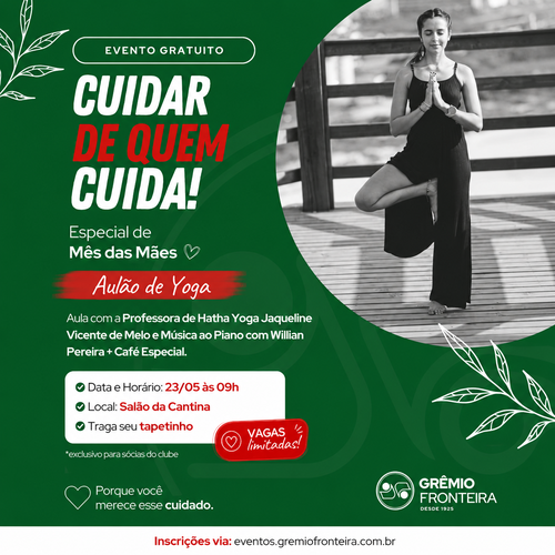 Aulão de Yoga Grêmio Fronteira - Cuidar de quem cuida | Especial Mês das Mães