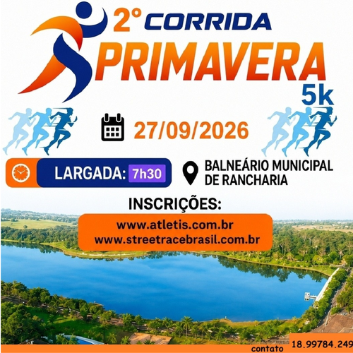 2ª CORRIDA DA PRIMAVERA BALNEARIO DE RANCHARIA