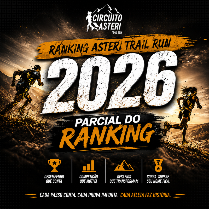 RANKING ASTERI TRAIL RUN - Criciúma, Santa Catarina - 2026 -  Inscrições Abertas | RSF Pro Eventos