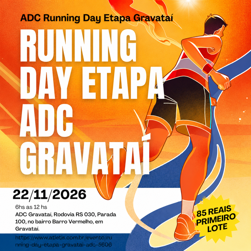 Running Day Etapa Gravataí ADC - Gravataí, Rio Grande do Sul - 2026 -  Inscrições Abertas | Atletis
